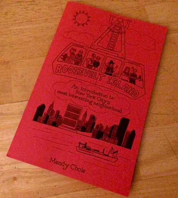 Mandy Choie's "Roosevelt Island: An Introduction to New York City's most interesting neighborhood" Mandy Choie's "Roosevelt Island: An Introduction to New York City's most interesting neighborhood"